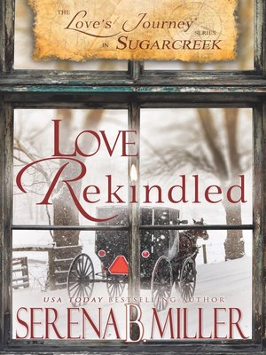 cover image of Love Rekindled: Book 3